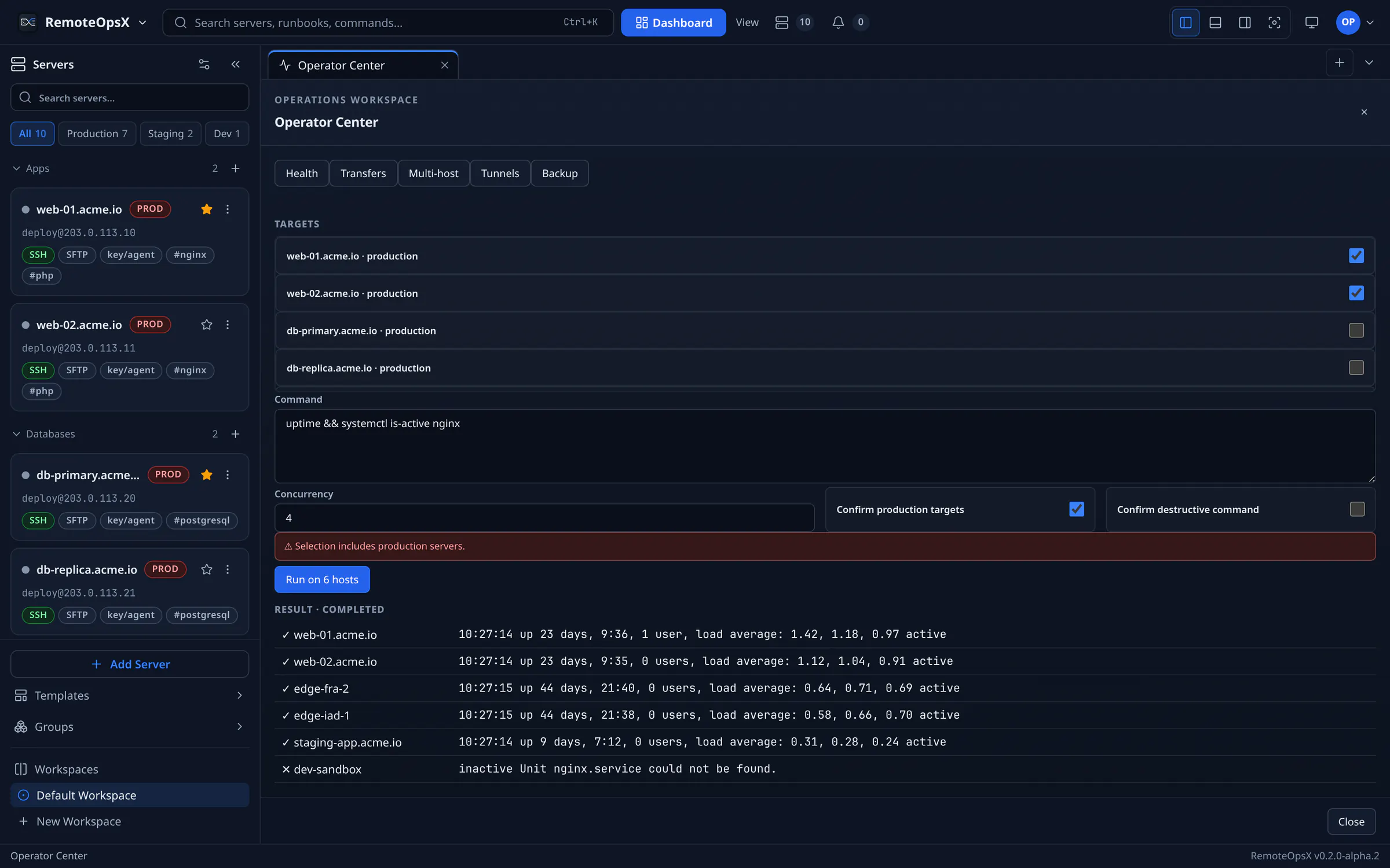 تب اجرای چندمیزبانی در Operator Center: شش مقصد انتخاب‌شده، دستور «uptime && systemctl is-active nginx»، تأیید مقصدهای عملیاتی (production)، و نتایج هر سرور با پنج اجرای موفق و یک خطا روی dev-sandbox که nginx روی آن نصب نیست.